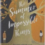 The Summer of Impossible Things